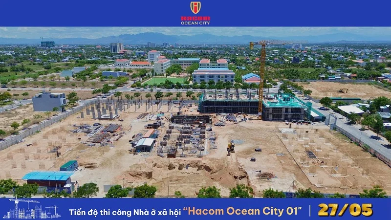 CẬP NHẬT TIẾN ĐỘ THI CÔNG NOXH HACOM OCEAN CITY MỚI NHẤT THÁNG 5/2026