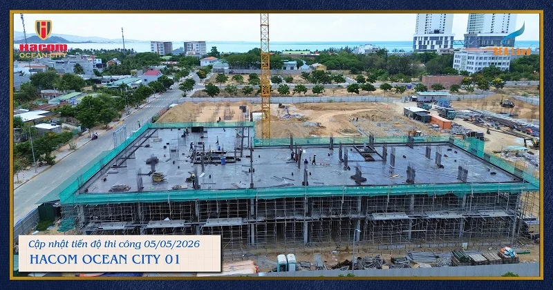 Cập nhật tiến độ Dự án Hacom Ocean City 01 ngày 5/5/2026