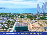 CẬP NHẬT TIẾN ĐỘ HACOM OCEAN CITY 01 NGÀY 24/07/2026