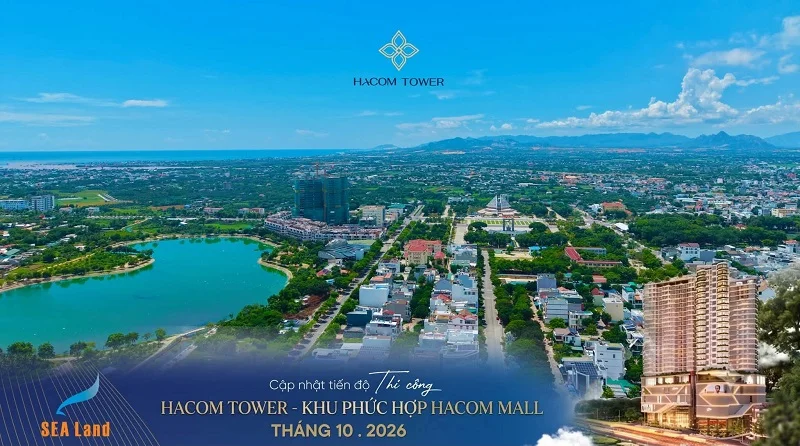 [TIN DỰ ÁN] TIẾN ĐỘ THI CÔNG DỰ ÁN HACOM TOWER NAM KHÁNH HÒA TÍNH ĐẾN THÁNG 10/2026